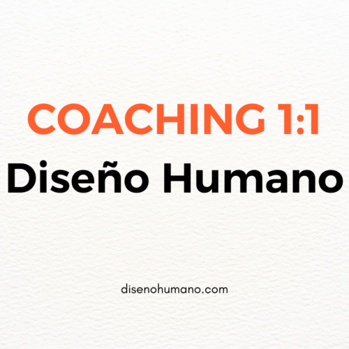 Coaching 1:1 Diseño Humano (Generadores y proyectores)